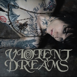 Violent Dreams