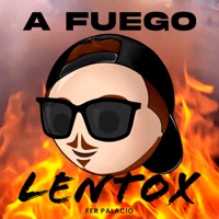 A Fuego Lentox - Single - Fer Palacio