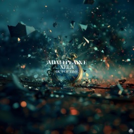 Out of Time Adam Pearce & XELA