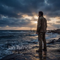 Rise again - Single - Ian Turner