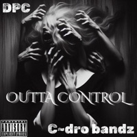 Outta Control - Single - MERCADO MUZIK