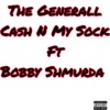 Cash N My Sock (feat. Bobby Shmurda) - Single