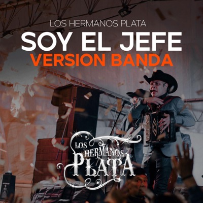Soy el Jefe (Version Banda) - Single