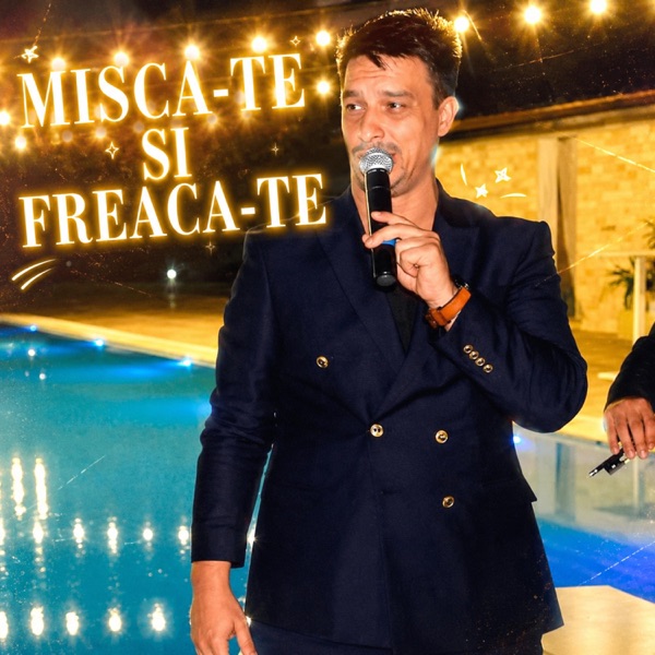 MISCA-TE SI FREACA-TE