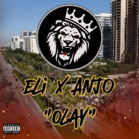 Olay (feat. Eli) - Single - Anjo Jackson
