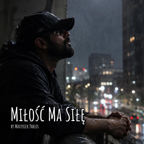 Miłość Ma Siłę - Single