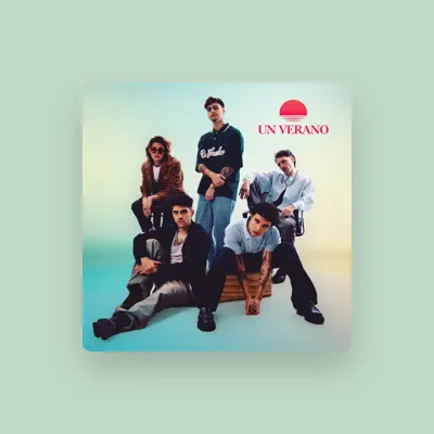 Listen to Un Verano, watch music videos, read bio, see tour dates & more!