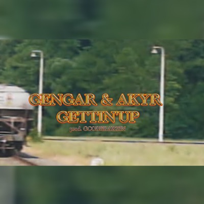 GETTIN' UP (feat. AKYR) - Single
