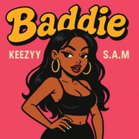 Baddie (feat. S.A.M) - Single - Keezyy