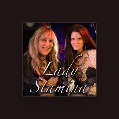 Listen to Lady Stamina, watch music videos, read bio, see tour dates & more!