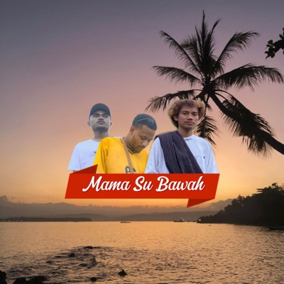 Mama Su Bawah (feat. Bryan Lamaggeteng & Elcichristian) - Single