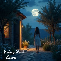 Erani - Single - Vahag Rush