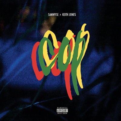 Cop (feat. Keith Jone$) - Single