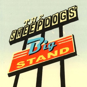 The Sheepdogs' Big Stand