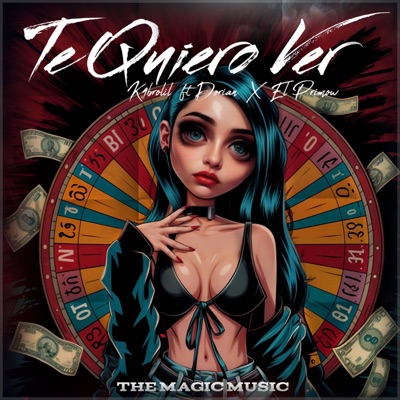 Te Quiero Ver (feat. Dorian the magic & El primow) - Single