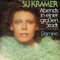 Abends In Einer Großen Stadt (Lady Of The Night) - Single - Su Kramer