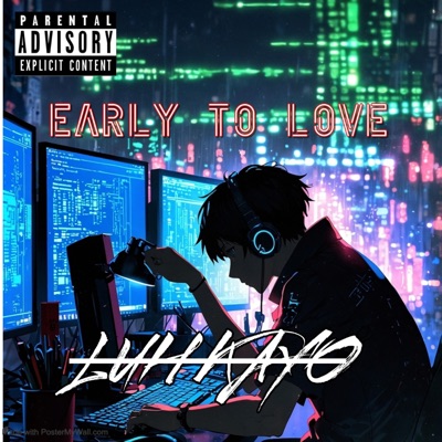 Early to LoVe - Single