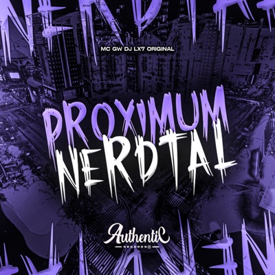 Proximum Nerdtal (feat. MC GW) - Single