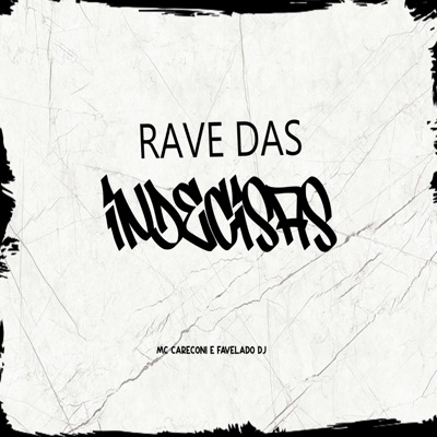 Rave das Indecisas - Single