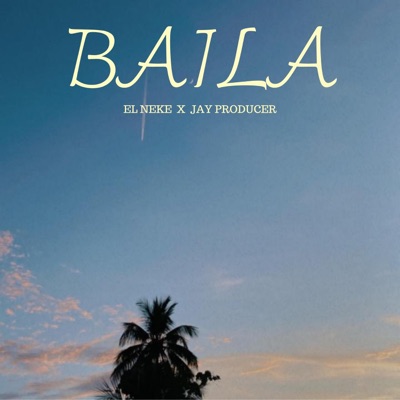 BAILA - Single
