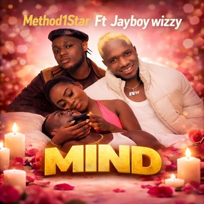 Mind (feat. Jayboy wizzy) - Single