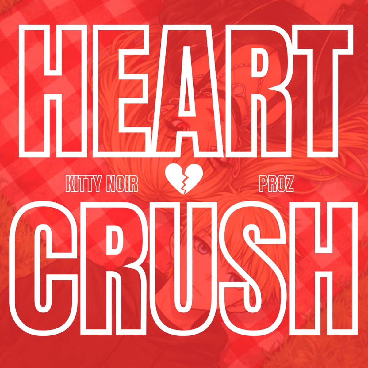 HEARTCRUSH (feat. Pröz) cover art