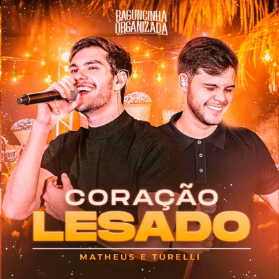 Coração Lesado (Baguncinha Organizada) - Single
