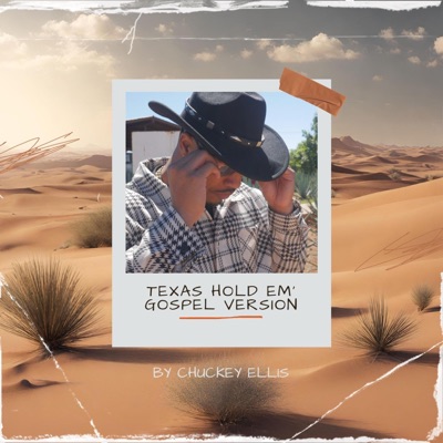 Chuckey Ellis - Texas Hold 'Em (Gospel Version)