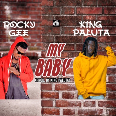 My Baby (feat. King Paluta) - Single