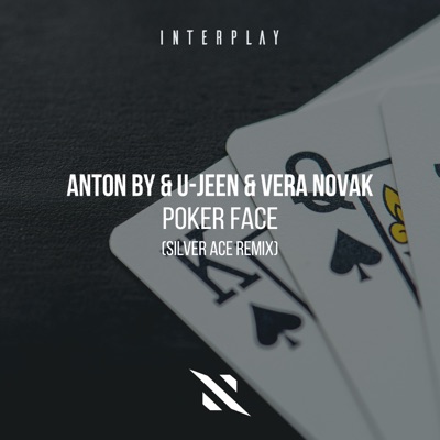Poker Face (Silver Ace Remix) - Single