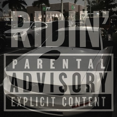 RIDIN' - Single