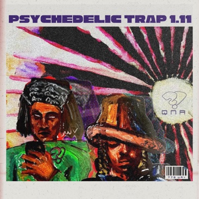 PSYCHEDELIC TRAP 1.11 (feat. Jaris.wav & 773pluto) - EP