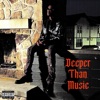 Deeper Than Music - EP