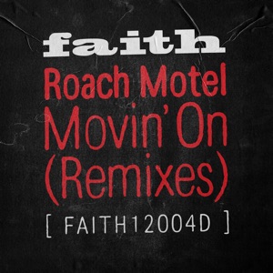 Movin’ On (Remixes)
