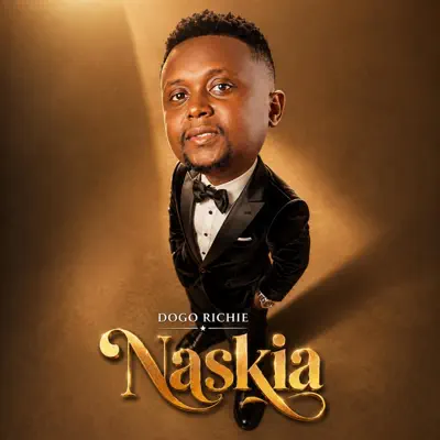 Listen to Naskia - Single by Dogo Richie
