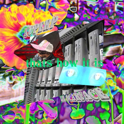 that's how it is (feat. Xuperp) - Single
