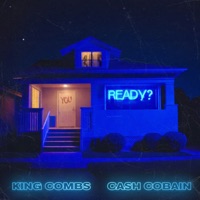 You Ready (F**k You Better) - Single - Cash Cobain & King Combs