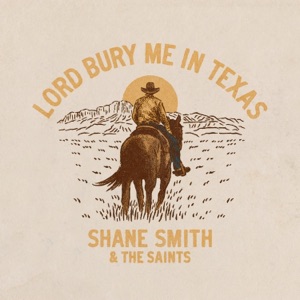 Lord Bury Me In Texas - Single