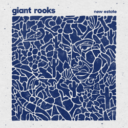 New Estate - EP - Giant Rooks Cover Art