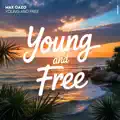 Young And Free