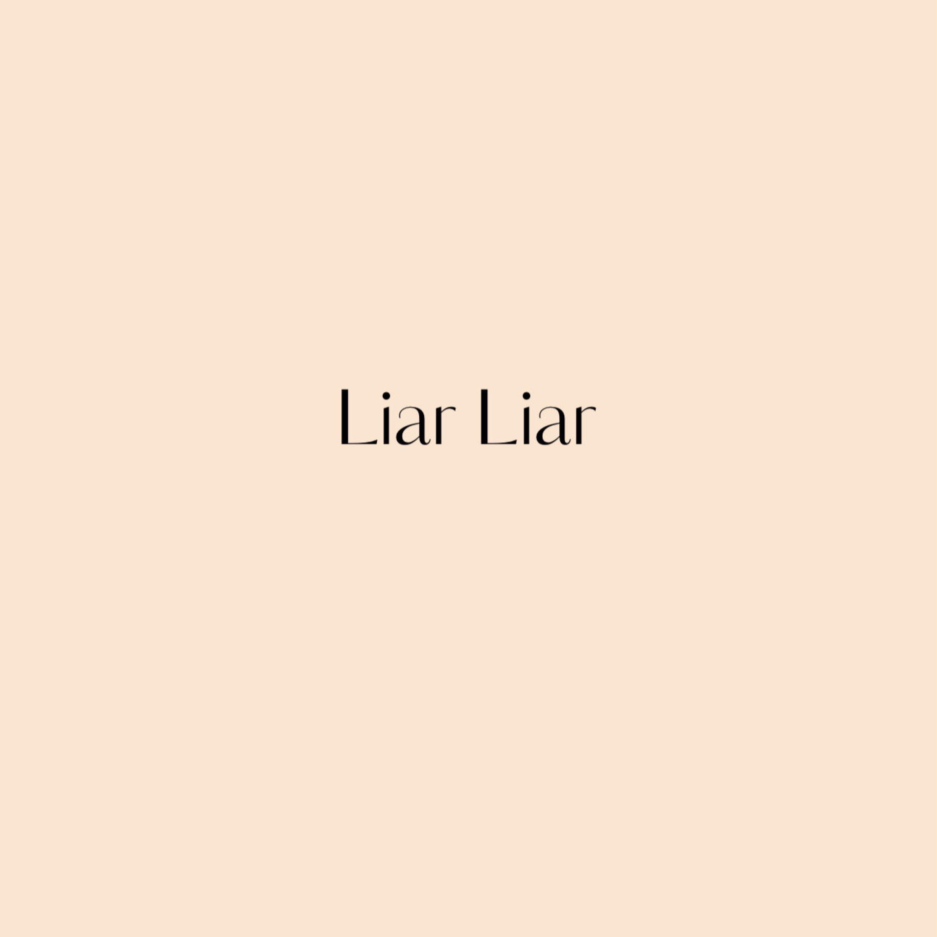 Liar Liar - Single