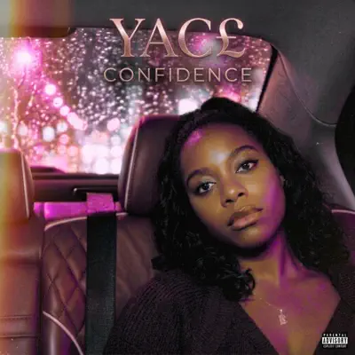 Listen to Confidence by YAC£
