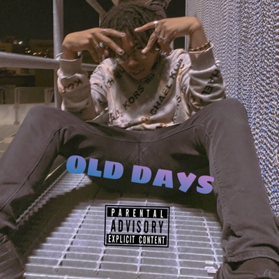 OLD DAYS - Single