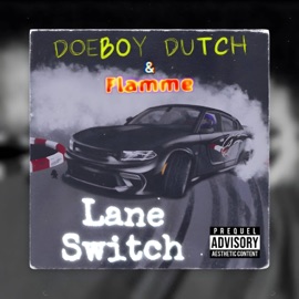 Lane Switch Doe Boy Dutch