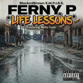 Life Lessons (feat. Mello Cash) Ferny P