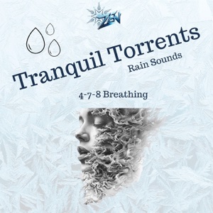Tranquil Torrents: Rain Sounds with 4-7-8 Breathing for Calm