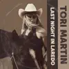 Last Night In Laredo 