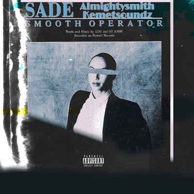 Smooth Operator freestyle (feat. Kemet soundz) - Single