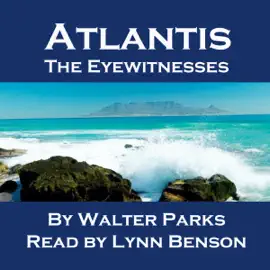Atlantis: The Eyewitnesses (Unabridged)