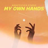 My Own Hands